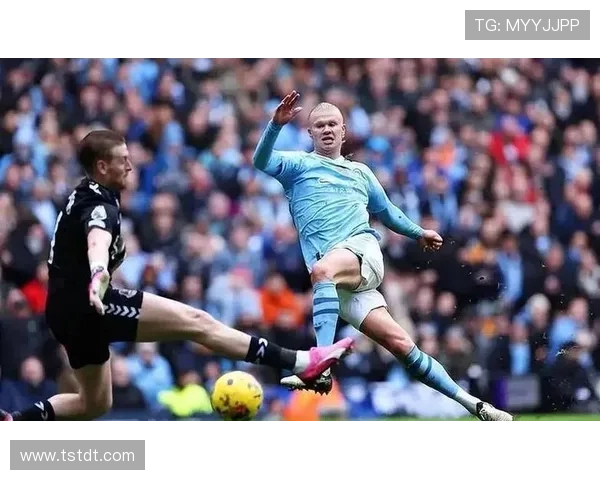 哈兰德引领曼城锋线崛起 全面解析他如何改变球队攻势打法