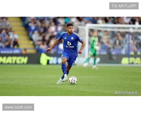 莱斯特城俱乐部新赛季战略布局与球队复兴最新动态解析前瞻深度报